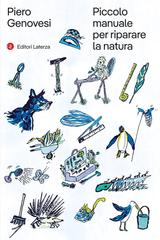 Piero Genovesi – Piccolo manuale per riparare la natura (2026)