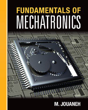 Fundamentals of (Mechatronics) Fundamentals of (Mechatronics)