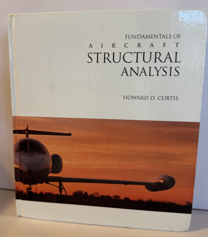 Fundamentals of Aircraft Structural Analysis