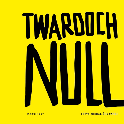 Twardoch Szczepan - Null