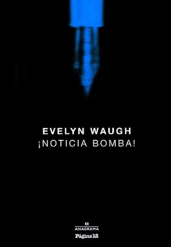 NOTICIA BOMBA, EVELYN WAUGH