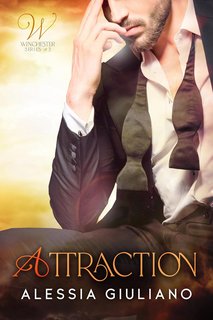 Alessia Giuliano - Winchester Series Vol. 3. Attraction (2024)