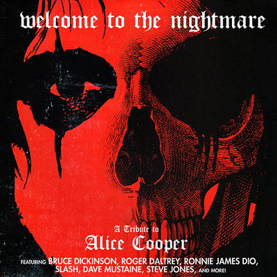 Various Artists - Welcome To The Nightmare - A Tribute To Alice Cooper (2019) [CD-Quality + Hi-Res Vinyl Rip]