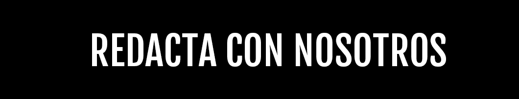 Redacta con nosotros