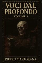 Pietro Martorana – Voci dal profondo Vol. 3 (2025)