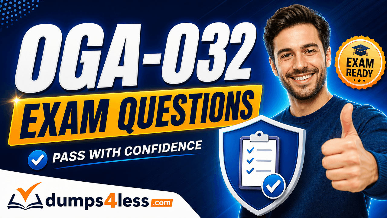 OGA-032 Exam Dumps