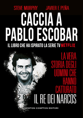 Steve Murphy, Javier F. Peña - Caccia a Pablo Escobar (2026)
