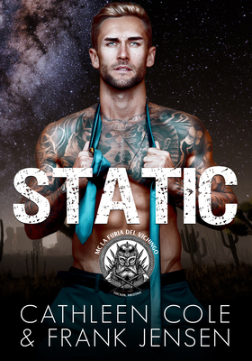 Cathleen Cole, Frank Jensen - The Viking’s Rampage MC. Tucson Chapter Vol. 8. Static (2026)