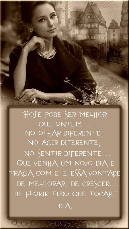 Hoje pode ser...
