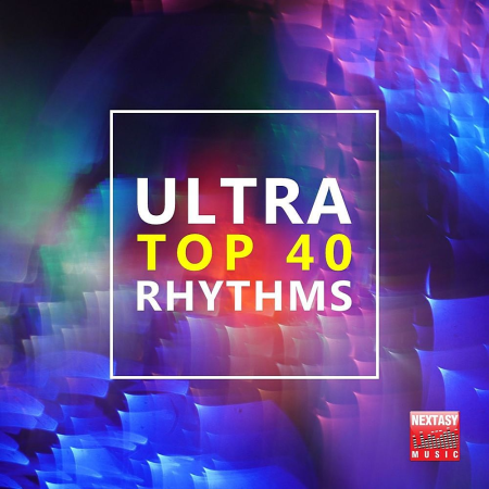VA - Ultra Top 40 Rhythms (2020)