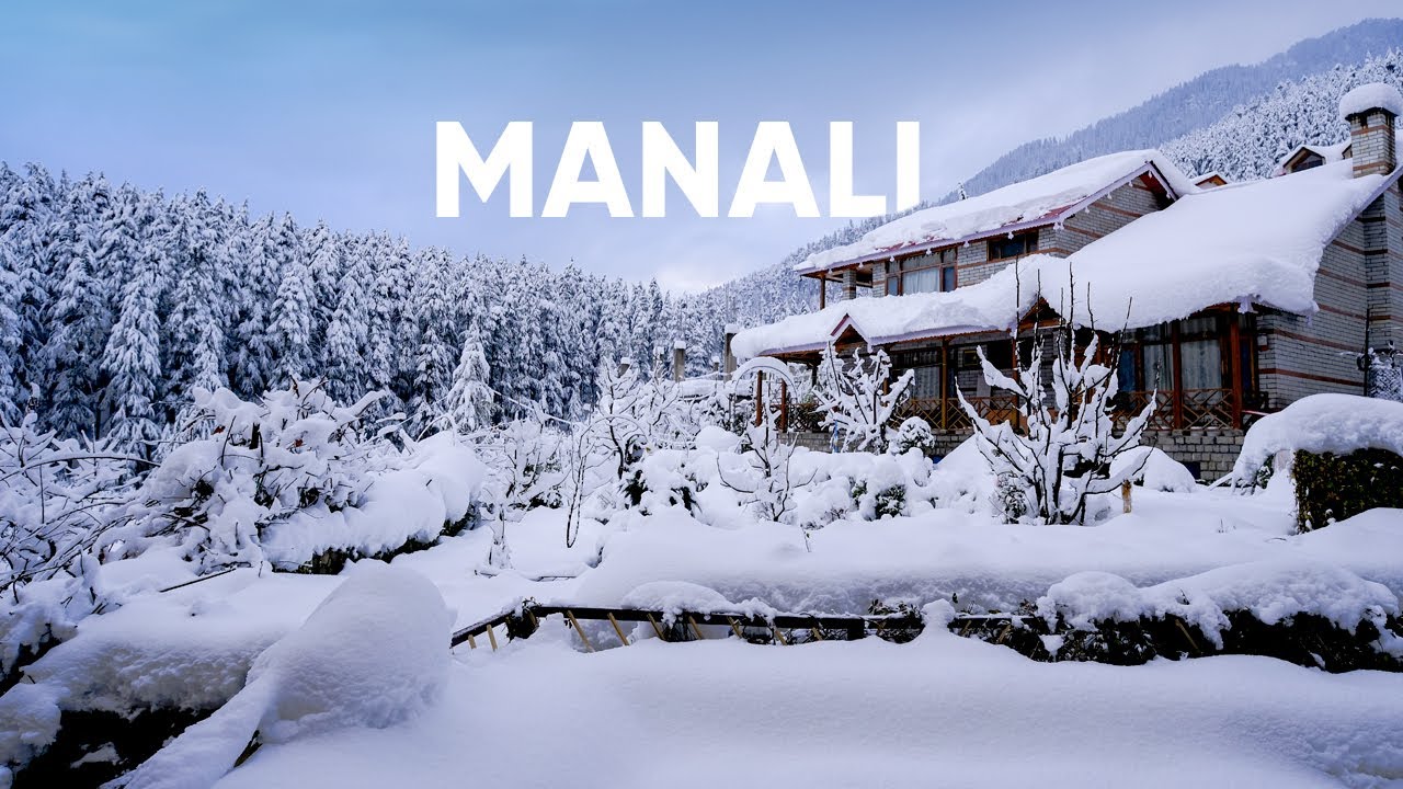 Manali, Himachal Pradesh  Snowy Dreams Come True