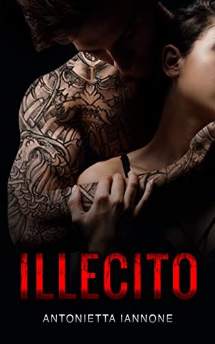 Antonietta Iannone - Illecito (2021)
