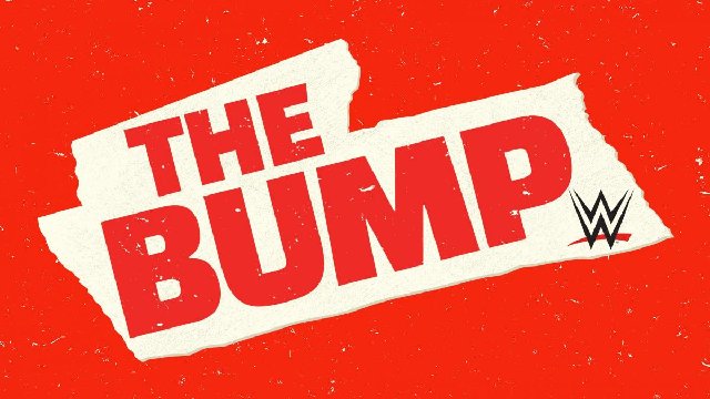  WWE THE BUMP 