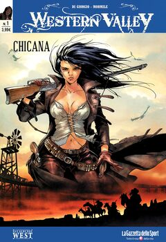 Gli albi del west 65 - Western Valley 1. Chicana (2018)