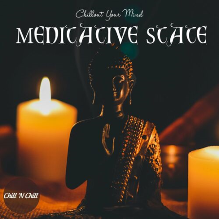 8b593a07 e83f 43ff 89de db0fa0dc7f2f - VA - Meditative State Chillout Your Mind (2022)