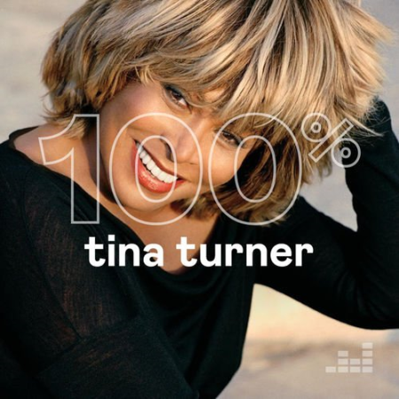 Tina Turner - 100% Tina Turner (2019)