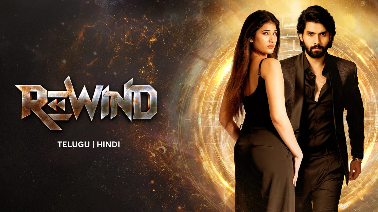 Rewind (2024) Dual Audio [Hindi-Telugu] Amazon WEB-DL – 480P | 720P | 1080P – Download & Watch Online