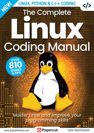 The Complete Linux Coding Manual - 18th Edition, 2023