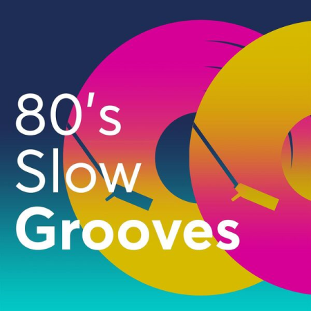 92f983fc 045c 4e68 a877 2aa469cefa5b - VA - 80's Slow Grooves (2023)