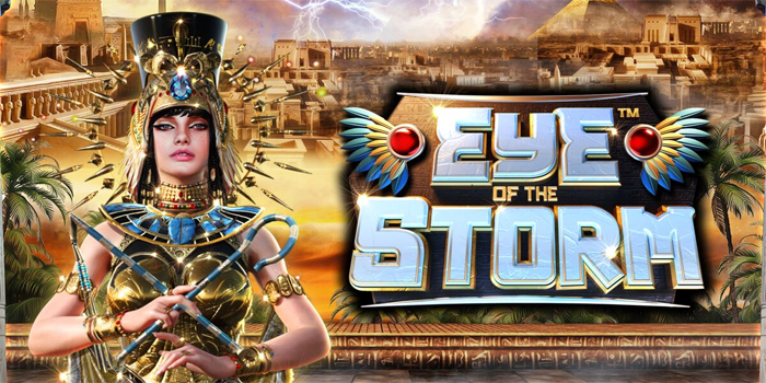 Pendekatan Bonus Simbol Api Di Slot Eye Of The Storm Untuk Win Konsisten