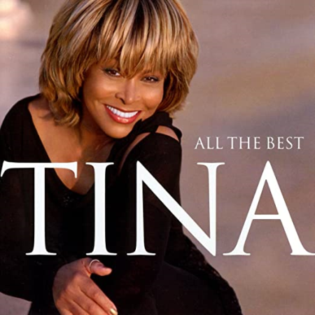 Tina Turner - All The Best [2CDs] (2005) CD-Rip