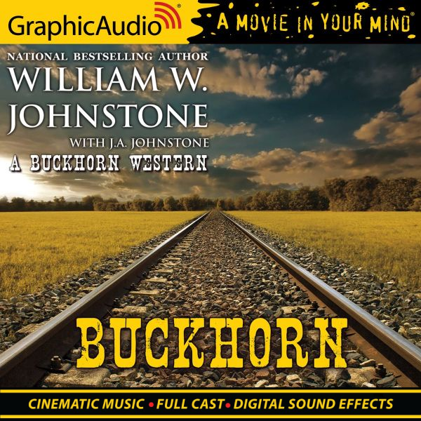 William W. Johnstone with J.A. Johnstone Buckhorn Western (1-3 Series Set)