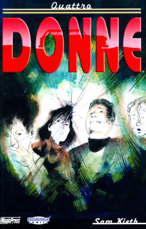 Quattro donne; supp. MP Book 55 (Magic Press 2005-11)
