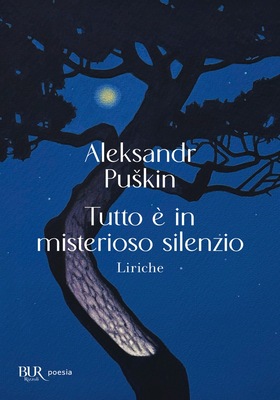 Aleksandr S. Puskin - Tutto è in misterioso silenzio (2025)