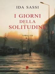 Ida Sassi – I giorni della solitudine (2025)