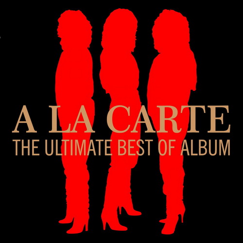 A La Carte - The Ultimate Best of Album (2016) [FLAC]