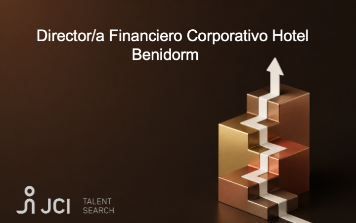 Director/a Financiero Corporativo Hotel Benidorm