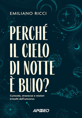 Emiliano Ricci - Perché il cielo di notte è buio? (2026)