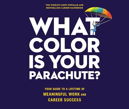 [Image: What-Color-Is-Your-Parachute-Richard-N-B...8-2025.png]