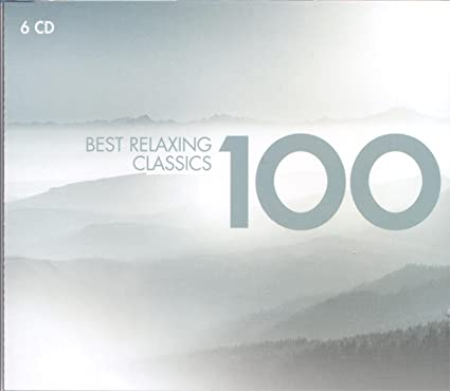 VA - 100 Best Relaxing Classics [6CD] (2007)