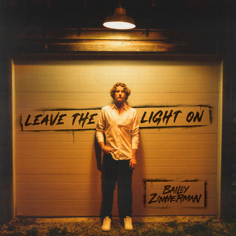 Bailey Zimmerman - Leave The Light On (2022) [Country]; mp3, 320 kbps -  jazznblues.club