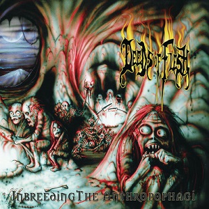 Re: Deeds of Flesh (USA) / Technical/Brutal Death Metal
