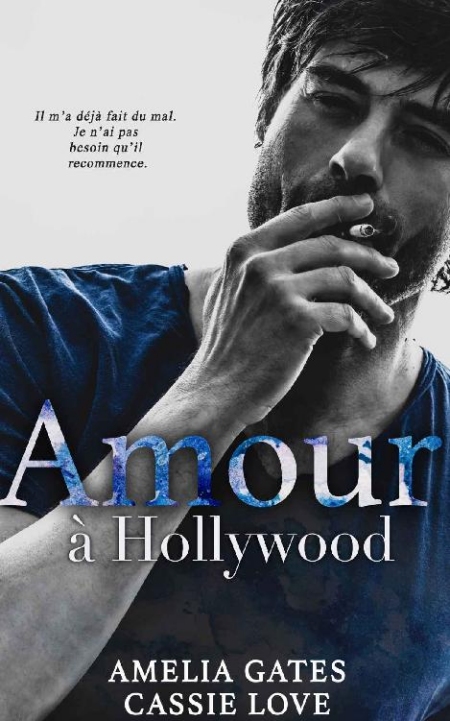 Amour-a-Hollywood-Une-romance-millionnaire-French-Edition-Amelia-Gates-Cassie-Love.jpg