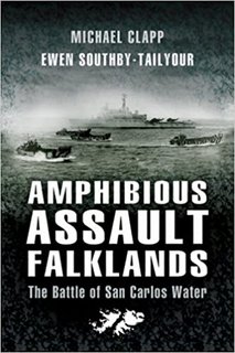 Amphibious Assault Falklands  The Battle of San Carlos Water