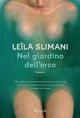 Leïla Slimani – Nel giardino dell’orco (2016)