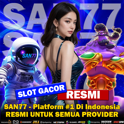 SAN77 – Situs Terbaik untuk Pengalaman Terunggul!