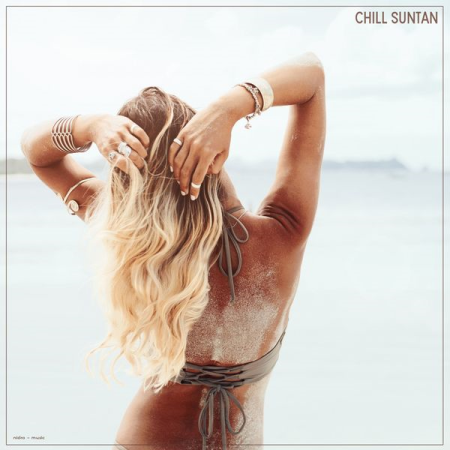 Various Artists - Chill Suntan (2020)