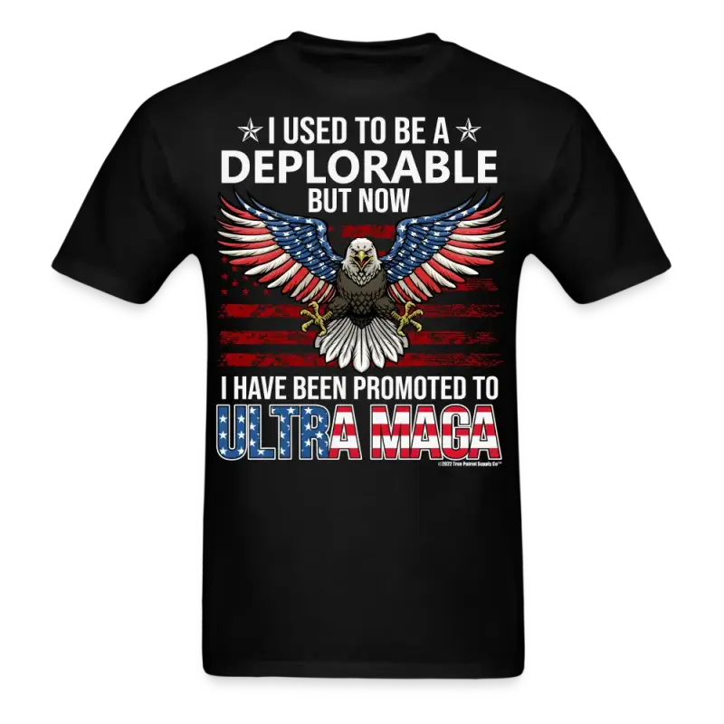 deplorable-promoted-to-ultra-maga-conservative-t-shirt-black-s-unisex-classic-fruit-344_1024x1024@2x
