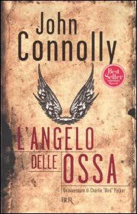 John Connolly - L'angelo delle ossa (2007)