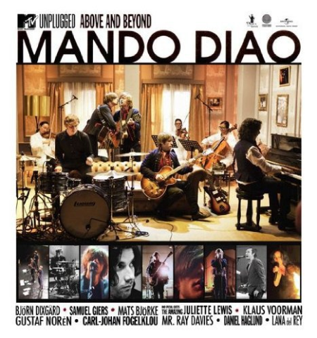 Mando Diao - MTV Unplugged: Above and Beyond (2010)