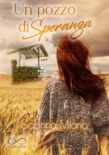 Sabrina Milana – Un pozzo di speranza (2022)