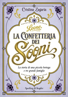 Cristina Zagaria- La confetteria dei sogni (2026)