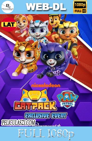 La Cuadrilla Cat un evento exclusivo de Paw Patrol (2022) Full HD WEB-DL 1080p Dual-Latino