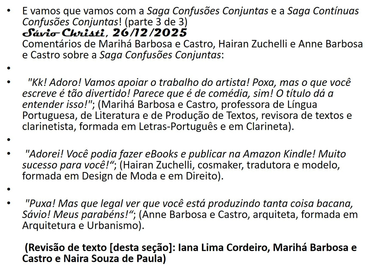 16 E vamos que vamos com a Saga Confusões Conjuntas e a Saga Contínuas Confusões Conjuntas (parte