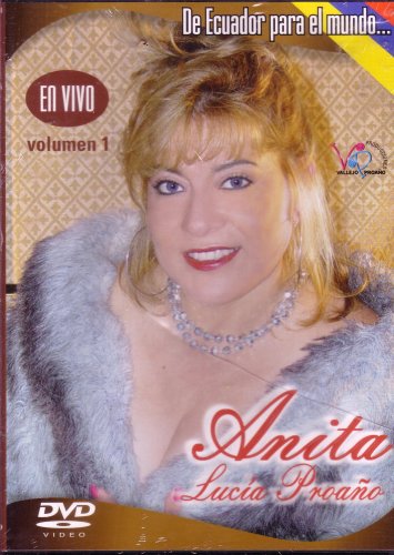Anita lucia proaño - de ecuador para el mundo [2006] [DVD5] [HD] [NTSC] [GOOGLE-DRIVE]