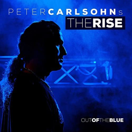 Peter Carlsohn's The Rise - Out of the Blue (2020) Hi Res Peter Carlsohn's The Rise - Out of the Blue (2020) Hi Res